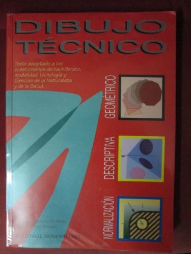 Portada del libro de DIBUJO TÉCNICO. Texto adaptado a los cuestionarios de bachillerato, modalidad Tecnología y Ciencias...