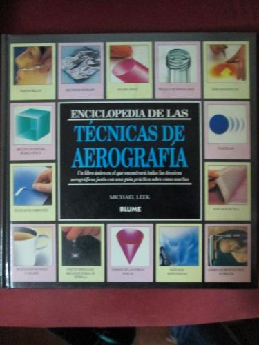 Portada del libro de ENCICLOPEDIA DE LAS TÉCNICAS DE AEROGRAFÍA