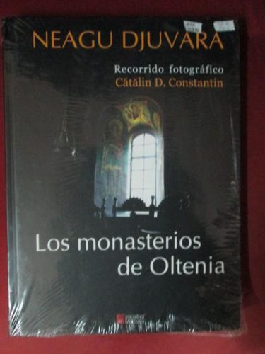 Portada del libro de LOS MONASTERIOS DE OLTENIA. Recorrido fotográfico
