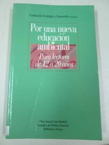 Portada del libro de POR UNA NUEVA EDUCACCIÓN AMBIENTAL (PARA LECTORES DE 12 A 20 AÑOS)