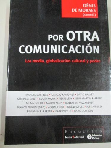 Portada del libro de POR OTRA COMUNICACIÓN: Los media, globalización cultural y poder