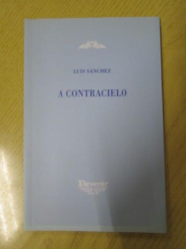 Portada del libro de A CONTRACIELO (1980-2004)