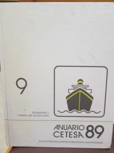 Portada del libro de ANUARIO CETESA 89. TRANSPORTES Y MEDIOS DE LOCOMOCIÓN