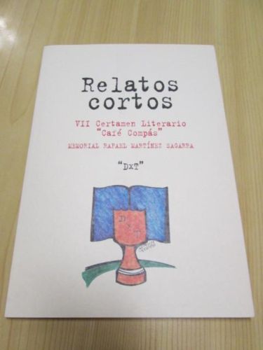 Portada del libro de RELATOS CORTOS. VII CERTAMEN LITERARIO. DXT