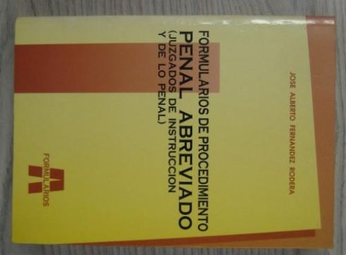 Portada del libro de FORMULARIOS DE PROCEDIMIENTO PENAL ABREVIADO (JUZGADOS DE INSTRUCCIÓN Y DE LO PENAL)