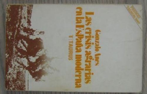 Portada del libro de LAS CRISIS AGRARIAS EN LA ESPAÑA MODERNA