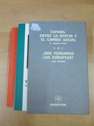 Portada del libro de ESPAÑA ENTRE LA APATÍA Y EL CAMBIO SOCIAL. ¿QUÉ PENSAMOS LOS EUROPEOS?