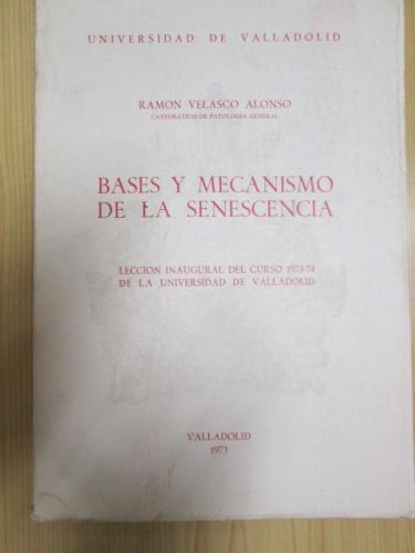 Portada del libro de BASES Y MECANISMOS DE LA SENESCENCIA
