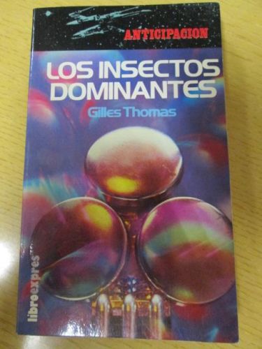 Portada del libro de LOS INSECTOS DOMINANTES