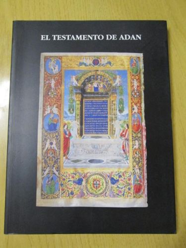 Portada del libro de EL TESTAMENTO DE ADÁN. EXPOSICIÓN