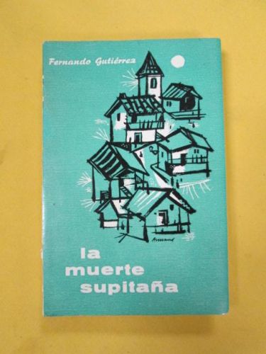 Portada del libro de LA MUERTE SUPITAÑA