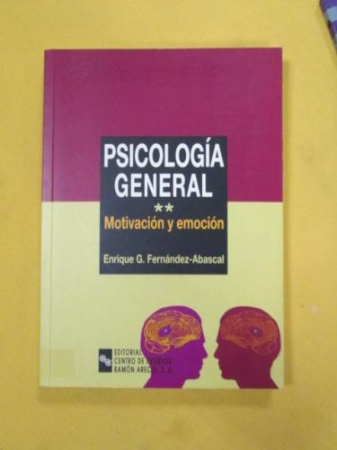 Portada del libro de PSICOLOGÍA GENERAL. MOTIVACIÓN Y EMOCIÓN