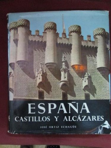 Portada del libro de ESPAÑA, CASTILLOS Y ALCÁZARES