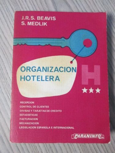 Portada del libro de ORGANIZACIÓN HOTELERA. Recepción. Control de clientes. Divisas y tarjetas de crédito. Estadísticas,...