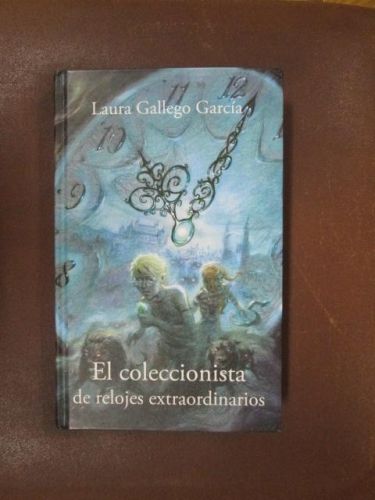 Portada del libro de EL COLECCIONISTA DE RELOJES EXTRAORDINARIOS.