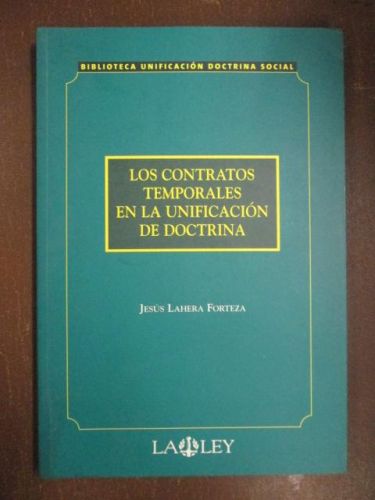 Portada del libro de LOS CONTRATOS TEMORALES EN LA UNIFICACIÓN DE DOCTRINA. Biblioteca Unificación Doctrina Social