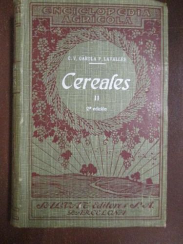Portada del libro de CEREALES II. 2ª EDICIÓN. Enciclopedia Agrícola
