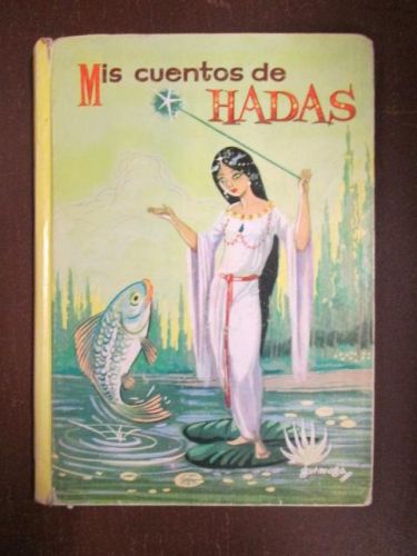 Portada del libro de MIS CUENTOS DE HADAS. Volumen nº6
