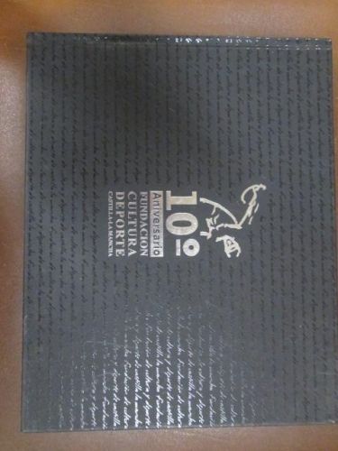 Portada del libro de 10º ANIVERSARIO FUNDACIÓN CULTURA DEPORTE CASTILLA-LA MANCHA