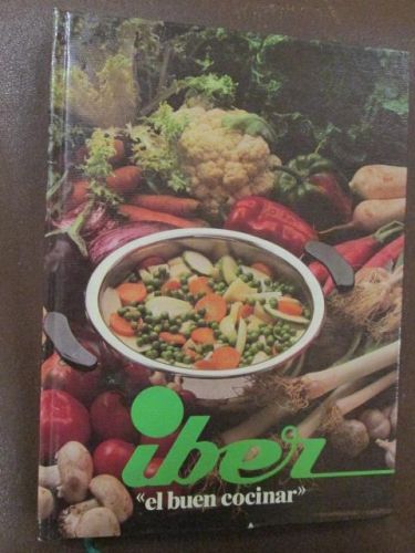 Portada del libro de IBER. “El Buen Cocinar”.