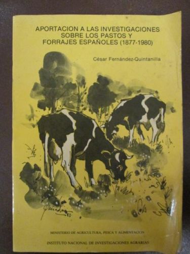 Portada del libro de TACIÖN A LAS INVESTIGACIONES SOBRE LOS PASTOS Y FORRAJES ESPAÑOLES (1877 – 1990)
