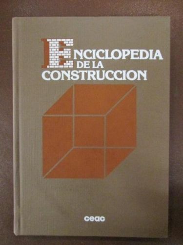 Portada del libro de ENCICLOPEDIA DE LA CONSTRUCCIÓN. Diccionario Básico de la Construcción.