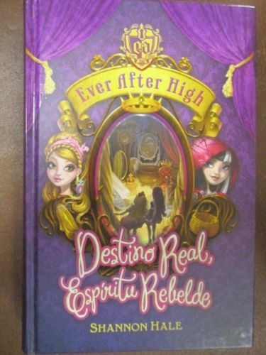 Portada del libro de DESTINO REAL, ESPÍRITU REBELDE