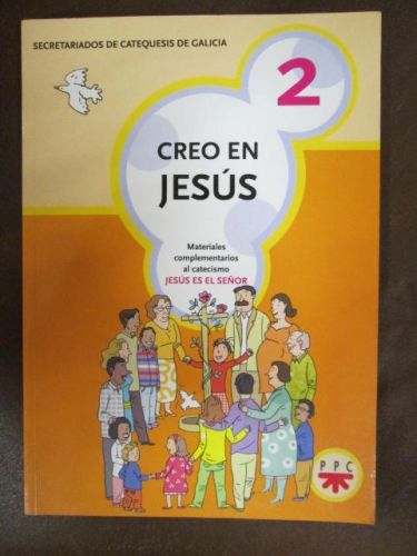 Portada del libro de CREO EN JESÚS. Materiales complementarios al catecismo “Jesús es el Señor”.