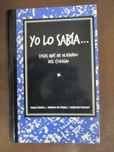Portada del libro de YO LO SABÍA... Cosas que he olvidado del colegio.
