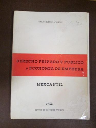 Portada del libro de DERECHO PRIVADO Y PÚBLICO Y ECONOMÍA DE EMPRESA. Mercantil