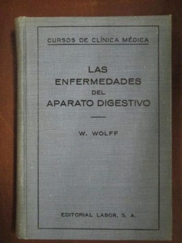 Portada del libro de LAS ENFERMEDADES DEL APARATO DIGESTIVO. Cursos de clínica médica