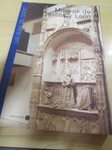 Portada del libro de MUSEOS DE CASTILLA Y LEON