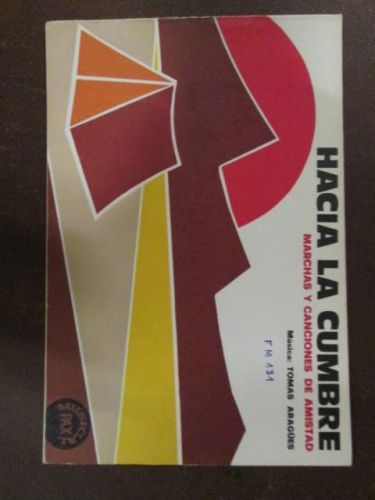 Portada del libro de HACIA LA CUMBRE. Marchas y canciones de amistad