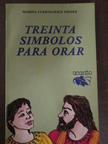 Portada del libro de TREINTA SÍMBOLOS PARA ORAR