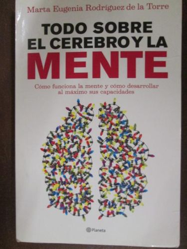 Portada del libro de TODO SOBRE EL CEREBRO Y LA MENTE
