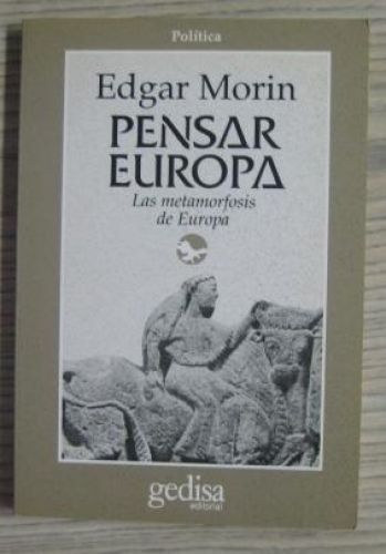 Portada del libro de PENSAR EUROPA. LAS METAMORFOSIS DE EUROPA