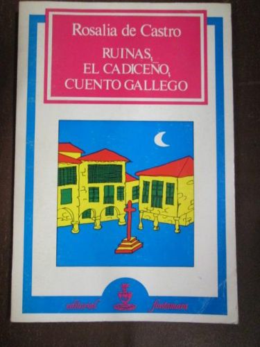 Portada del libro de RUINAS. EL CADICEÑO. CUENTO GALLEGO