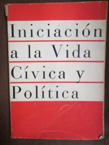 Portada del libro de INICIACIÓN A LA VIDA CÍVICA Y POLÍTICA