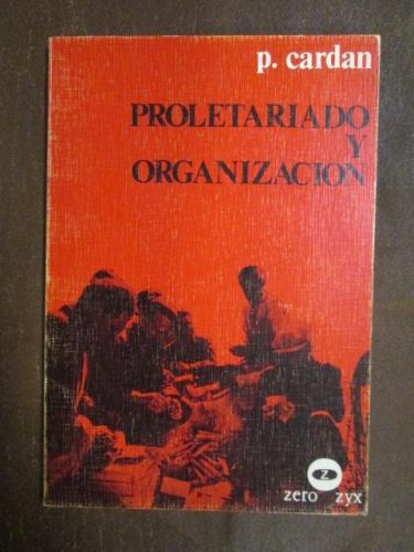 Portada del libro de PROLETARIADO Y ORGANIZACIÓN