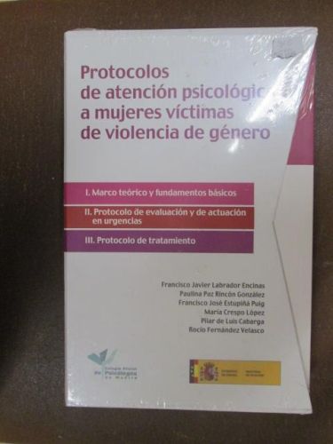 Portada del libro de PROTOCOLOS DE ATENCIÓN PSICOLÓGICA A MUJERES Y VÍCTIMAS DE VIOLENCIA DE GÉNERO. 3 VOLÚMENES.