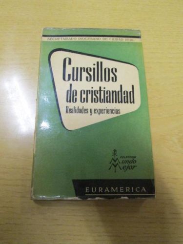 Portada del libro de CURSILLOS DE CRISTIANDAD. Realidades y experiencias