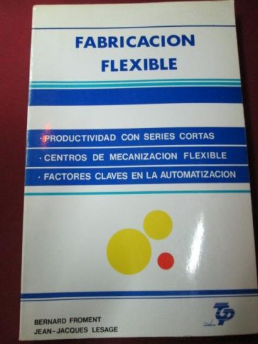 Portada del libro de FABRICACIÓN FLEXIBLE