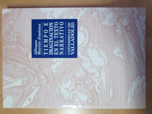 Portada del libro de TIEMPO E IMAGINACIÓN EN EL TEXTO NARRATIVO