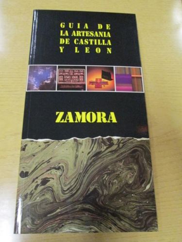 Portada del libro de GÚIA DE ARTESANÍA DE CASTILLA Y LEÓN. ZAMORA