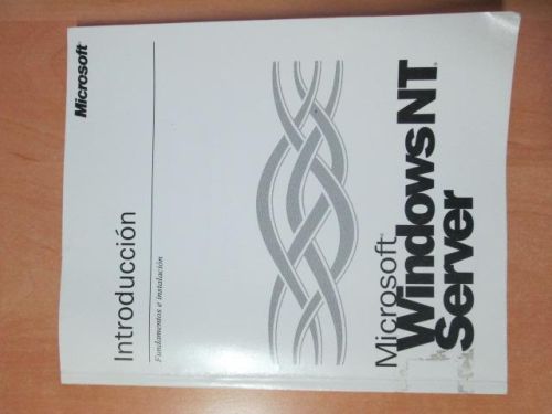 Portada del libro de MICROSOFT WINDOWS NT SERVER, INTRODUCCIÓN: Fundamentos e instalación. Versión 4.0