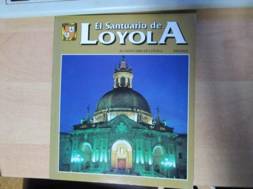 Portada del libro de EL SANTUARIO DE LOYOLA