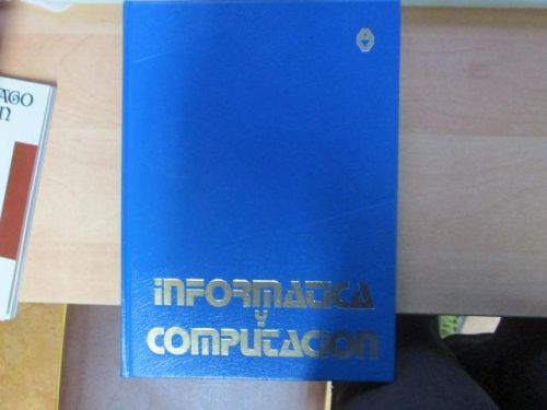 Portada del libro de INFORMATICA Y COMPUTACIÓN (SEGUNDA PARTE)