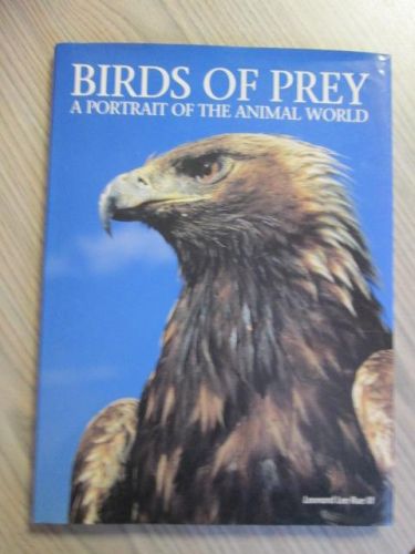 Portada del libro de BIRDS OF PREY. A portrait of the animal world.