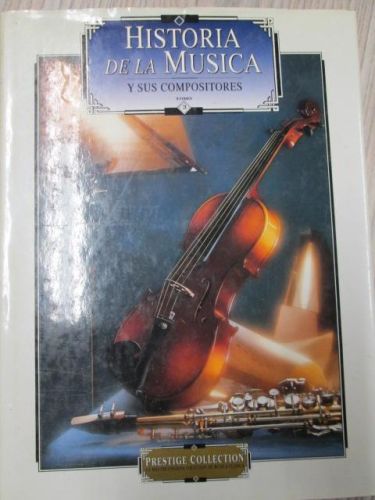 Portada del libro de HISTORIA DE LA MÚSICA Y SUS COMPOSITORES. TOMO III