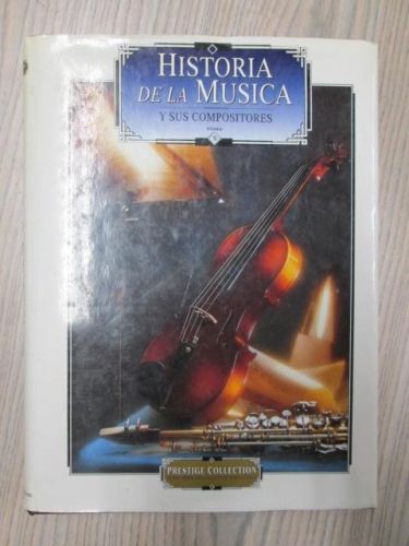 Portada del libro de HISTORIA DE LA MÚSICA Y SUS COMPOSITORES. TOMO V